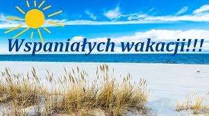 WAKACJE!!!